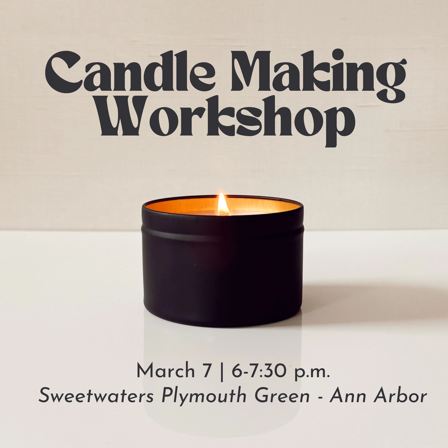 Candle Making Workshop - Plymouth Green Sweetwaters